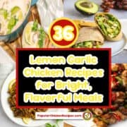 36 lemon garlic chicken recipes for bright flavorful meals1